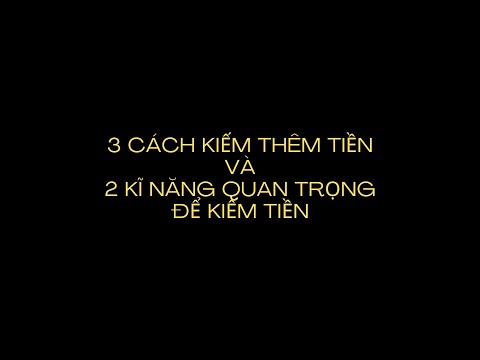 Ảnh bìa video: 3 cách kiếm thêm tiền và 2 kĩ năng quan trọng trong mùa gấu